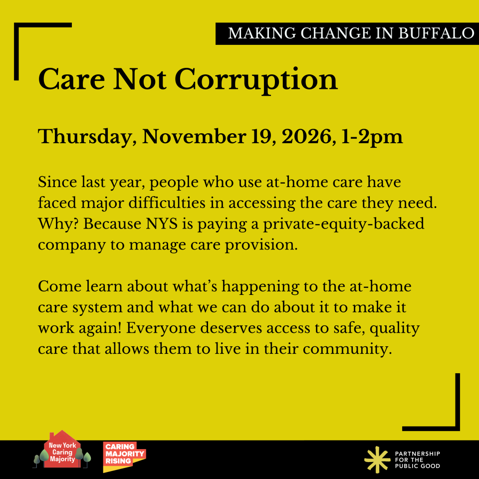 Care Not Corruption: Ending the Corporate Home Care Monopoly in New York State
