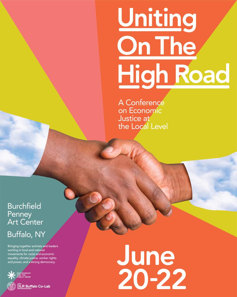 Uniting on the High Road Conference is Now Free!