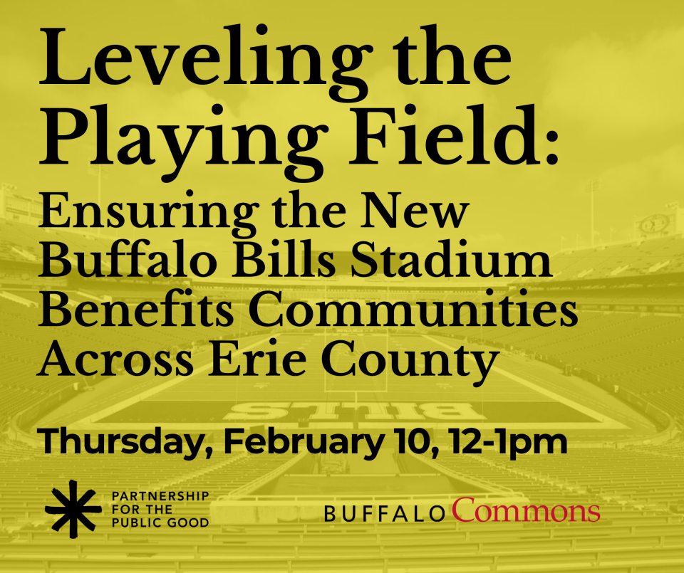 Leveling the Playing Field: Ensuring the New Buffalo Bills Stadium Benefits Communities Across Erie County
