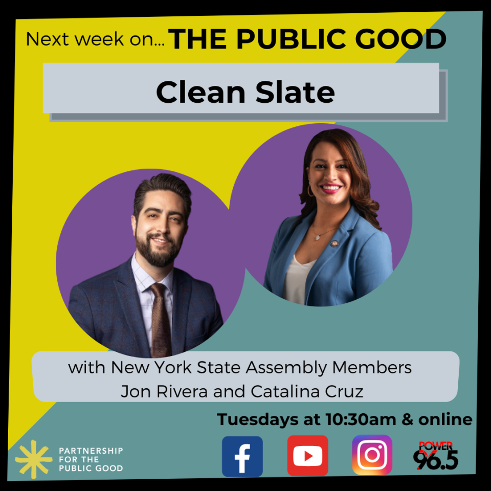 Clean Slate: NYS Assembly Members Jon Rivera and Catalina Cruz on The Public Good